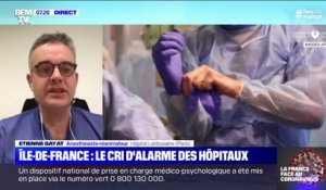 L'anesthésiste à l'hôpital Lariboisière Etienne Gayat annonce qu'"il reste un lit de réanimation sur les 46 ouverts"