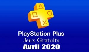 Les Jeux Gratuits PS4 d'Avril 2020