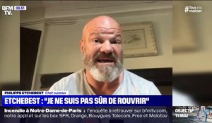 Coronavirus: Philippe Etchebest "n'est pas sûr de rouvrir" son restaurant après le confinement
