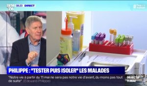 Edouard Philippe: "Tester puis isoler" les malades - 20/04
