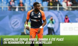 Montpellier : Sambia, en réanimation, testé positif au Covid-19