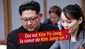 Qui est Kim Yo-jong, la soeur de Kim Jong-un ?