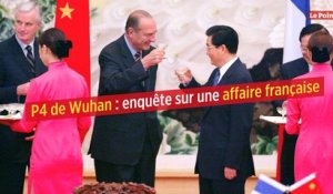 P4 de Wuhan : enquête sur une affaire française