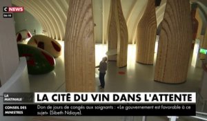 Bordeaux : la cité du vin dans l'attente pour une réouverture