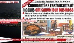 Le titrologue du vendredi 15 mai 2020/ Covid-19:  comment les restaurants et maquis ont sauvé leur business, pendant leur fermeture?