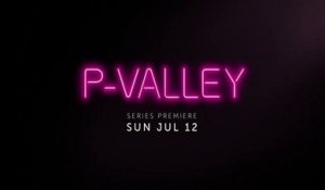 P-Valley - Trailer Saison 1