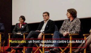 Municipales : un front républicain contre Louis Aliot à Perpignan