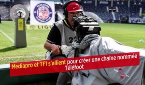 Mediapro et TF1 s'allient pour créer une chaîne nommée Téléfoot