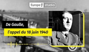 18 juin 1940 : l'appel du général de Gaulle qui changera l'histoire