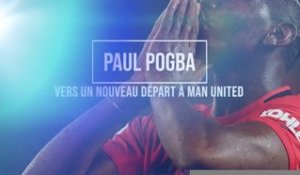 30e j. - Pogba, vers un nouveau départ à Man United
