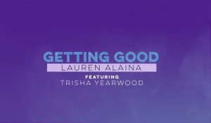 Lauren Alaina - Getting Good