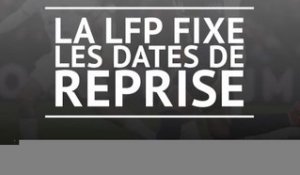 Ligue 1 - La LFP fixe les dates de la nouvelle saison