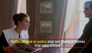 Netflix attaqué en justice pour son Sherlock Holmes trop sympathique