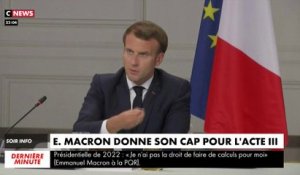 E.Macron donne son cap pour l'acte 3