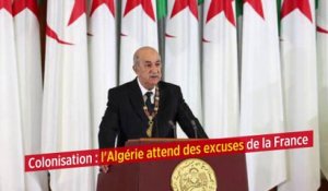 Colonisation : l'Algérie attend des excuses de la France
