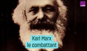 Karl Marx, le combattant #CulturePrime