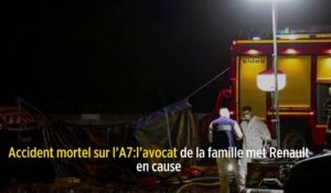 Accident mortel sur l’A7 : l’avocat de la famille met Renault en cause