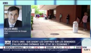 Gilles Moëc (Groupe AXA) : Que disent les chiffres sur les demandes d'allocations chômage sur l'état de l'économie américaine ? - 23/07