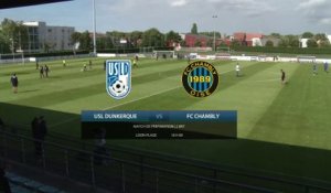 Revoir le match USL Dunkerque vs FC Chambly (Replay) - 24 Juillet 2020