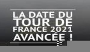 Tour de France - L'édition 2021 avancée d'une semaine