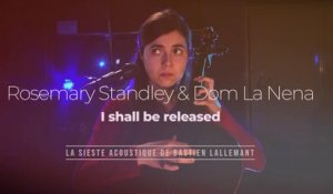 La Sieste acoustique : Rosemary Standley, Dom La Nena "I shall be released"