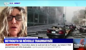 La journaliste Patricia Khoder témoigne d'un réveil encore sous le choc à Beyrouth