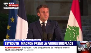 Emmanuel Macron: "La France n'abandonnera jamais les Libanaises et les Libanais"