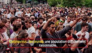 Coronavirus : les jeunes, une population difficilement raisonnable