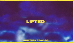 Jonathan Traylor - Lifted (Audio)