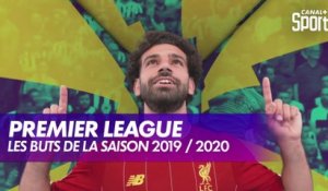 Premier League : les buts de la saison 2019 / 2020