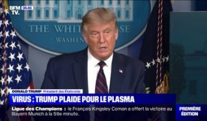 Coronavirus: Donald Trump annonce l'autorisation élargie du traitement au plasma