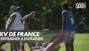 XV de France : le staff s'entraîne à entraîner