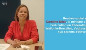 Rentrée scolaire: Caroline Désir, la ministre de l’éducation, s'adresse aux parents d'élèves