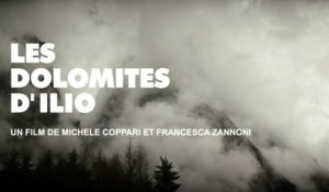 Bande Annonce Officielle du Film LES DOLOMITES D'ILIO