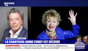 Hervé Vilard à propos d'Annie Cordy: "La reine du music-hall est morte"