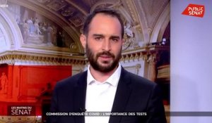 Commission d'enquête Covid : l'importance des tests - Les matins du Sénat (11/09/2020)