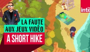 "A Short Hike", la plus douce des balades en jeu vidéo - Let's Play #LFAJV