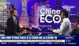 Chine Éco: Un chef étoilé face à la crise de la Covid-19 par Erwan Morice - 16/09