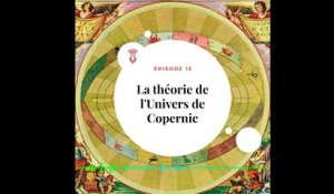 [PODCAST - Le Jour J  - E13 ] La théorie de l’Univers de Copernic