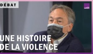 Terrorisme : une histoire de la violence