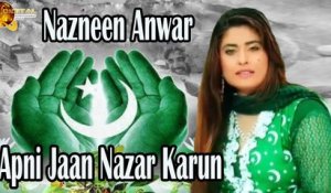 Apni Jaan Nazar Karun | Nazneen Anwar | Song | Gaane Shaane