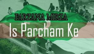 Is Parcham Ke | Farzana Mirza | Patriotic Song | Lyrical Song | Gaaneshaane