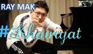 CHHICHHORE - KHAIRIYAT Piano by Ray Mak