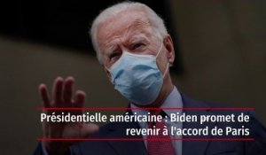 Présidentielle américaine : Biden promet de revenir à l'accord de Paris