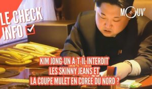 Kim Jong-un  a-t-il interdit les skinny jeans et la coupe mulet en Corée du nord ?