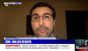 Hafid Ait Oufella, médecin réanimateur à l'Hôpital Saint-Antoine à Paris: "Nous sommes quasiment saturés"