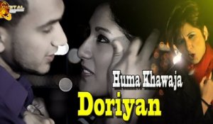 Doriyan | Huma Khawaja | Sad Song | Love | Romantic | HD Video Song