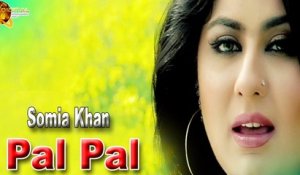 Pal Pal | Somia Khan | Sad Song | HD Video Song