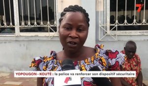 Yopougon Kouté: La police va renforcer son dispositif sécuritaire