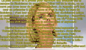 Miss France 2021 - Sylvie Tellier sort les griffes… Découvrez pourquoi !